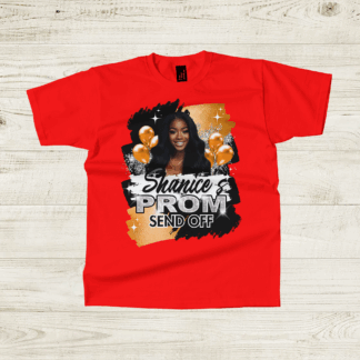 Prom "Send Off" Tshirts