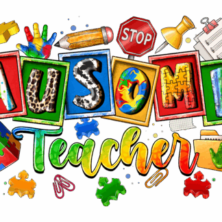 Autism Ausome Teacher - DTF Transfers