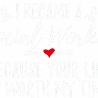 Social Work Became A Social Worker - DTF Transfers